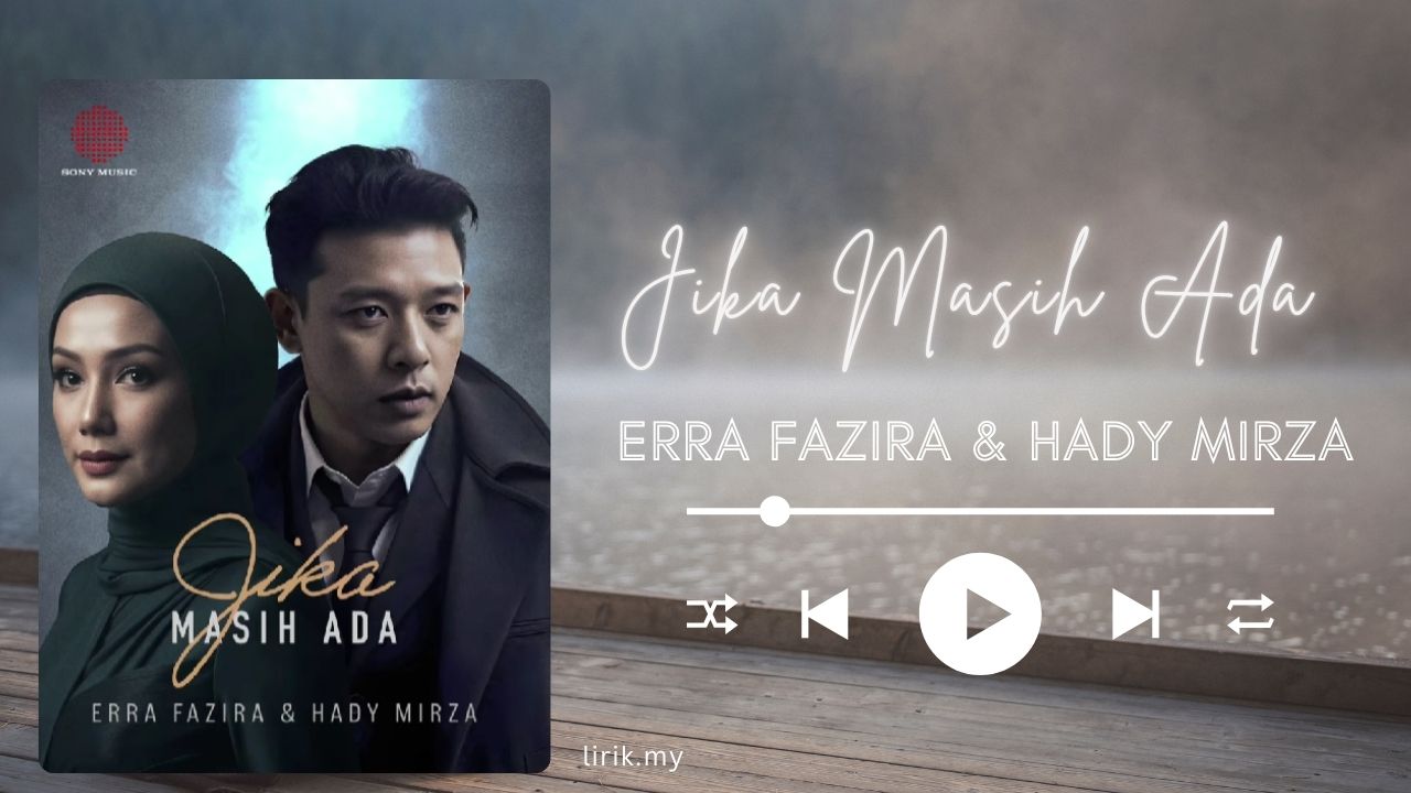 Jika Masih Ada - Erra Fazira & Hady Mirza