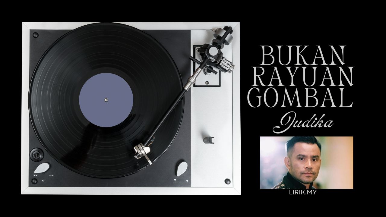 Lirik Lagu Bukan Rayuan Gombal- Judika