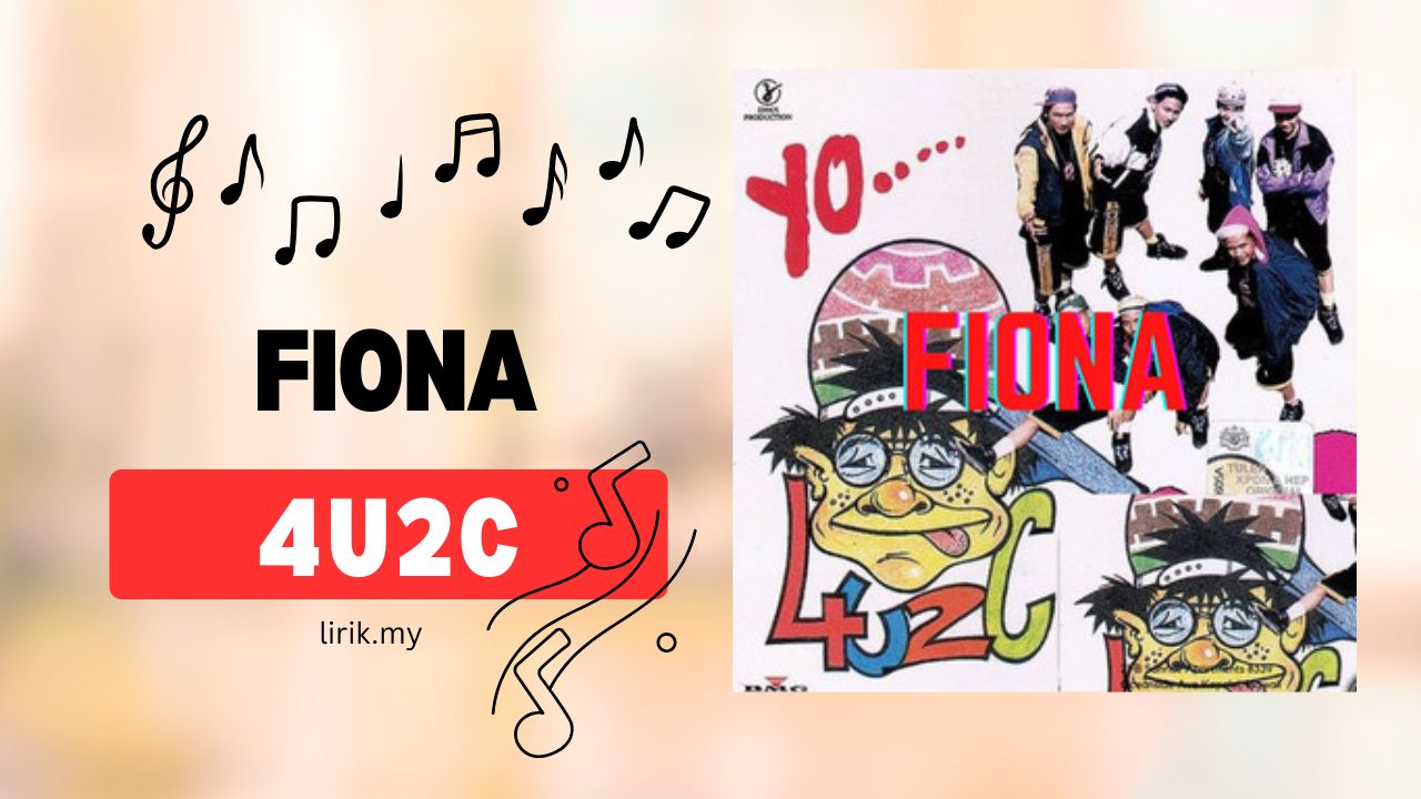 Lirik Lagu Fiona - 4u2c
